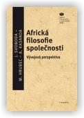 Hrubec Marek, Kasandra Albert, Svoboda Jan: Africká filosofie společnosti