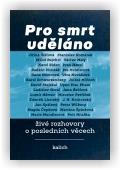 Plzák Michal (ed.), Vopálenská Lucie (ed.): Pro smrt uděláno