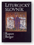Berger Rupert: Liturgický slovník
