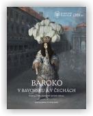 Kunešová Jana (ed.), Vlnas Vít (ed.): Baroko v Bavorsku a v Čechách