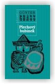 Grass Günter: Plechový bubínek