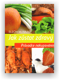 Haas Elson: Jak zůstat zdravý