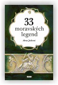 Ježková Alena: 33 moravských legend