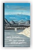 Čichoň Petr: Idu ten rybnik přikryt peřinu
