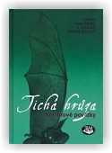 Tichá hrůza