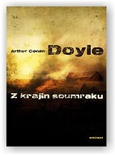 Doyle Arthur Conan: Z krajiny soumraku