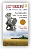 Václav Vokolek, Jiří Kuchař: Esoterické Čechy, Morava a Slezsko 9