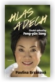 Brzáková Pavlína: Hlas a dech čínské zpěvačky Feng-yün Song