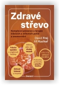 Frej David, Kuchař Jiří: Zdravé střevo