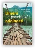 Jelínek Marian, Kuchař Jiří: Umění psychické odolnosti