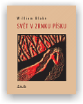 Blake William: Svět v zrnku písku