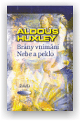 Huxley Aldous: Brány vnímání