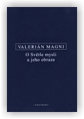 Magnus Valerianus: O Světle mysli a jeho obraze