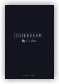 Heidegger Martin: Bytí a čas