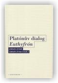 Jinek Jakub (ed.), Jirsa Jakub (ed.): Platónův dialog Euthyfrón