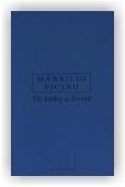Ficino Marsilio: Tři knihy o životě