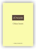Jünger Ernst: Chůze lesem