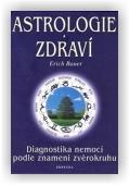 Bauer Erich: Astrologie a zdraví