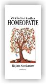 Sankaran Rajan: Homeopatie - Základní kniha