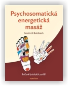 Butzbach Friedrich: Psychosomatická energetická masáž