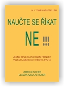 Altucher Claudia Azula, Altucher James: Naučte se říkat ne