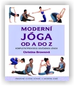 Brownová Christiana: Moderní jóga od A do Z