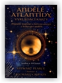 Pearce Stewart: Andělé Atlantidy (kniha + karty)