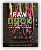 Wignall Judita: Raw detox