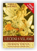Doreen Virtue: Léčení s vílami (kniha a 44 karet)