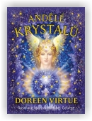 Virtue Doreen: Andělé krystalů (kniha + 44 karet)