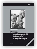 Poněšický Jan: Neurózy, psychosomatická onemocnění a psychoterapie