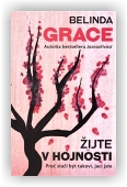 Grace Belinda: Žijte v hojnosti