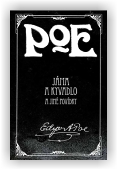 Poe Edgar Allan: Jáma a kyvadlo a jiné povídky