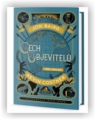 Costner Kevin, Baird Jon, Ross Rick: Cech objevitelů
