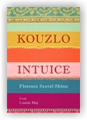 Shinn Florence Scovell: Kouzlo intuice