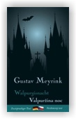 Meyrink Gustav: Valpuržina noc / Walpurgisnacht