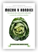 Perlmutter David: Mozek v kondici