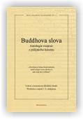 Bodhi Bhikkhu: Buddhova slova