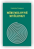 Čanigová Gabriela: Mírumilovné myšlenky