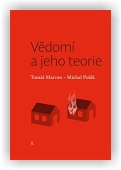 Marvan Tomáš, Polák Michal: Vědomí a jeho teorie