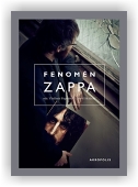 Papoušek Vladimír (ed.), Skalický David (ed.): Fenomén Zappa