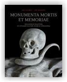 Chlíbec Jan, Roháček Jiří: Monumenta mortis et memoriae