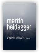 Heidegger Martin: Příspěvky k filosofii (Ze spatření)