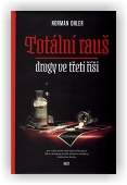 Ohler Norbert: Totální rauš