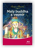 Premartha, Svarup: Malý Buddha a vesmír