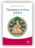 Chenagtsang Nida: Tibetská kniha zdraví
