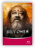 Mooji: Bílý oheň