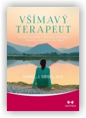 Siegel Daniel J.: Všímavý terapeut