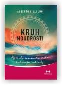 Villoldo Alberto: Kruh moudrosti
