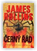 Rollins James: Černý řád